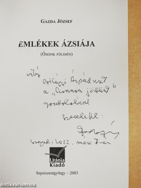 Emlékek Ázsiája (dedikált példány)