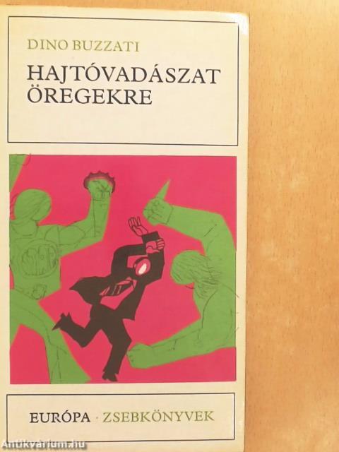 Hajtóvadászat öregekre