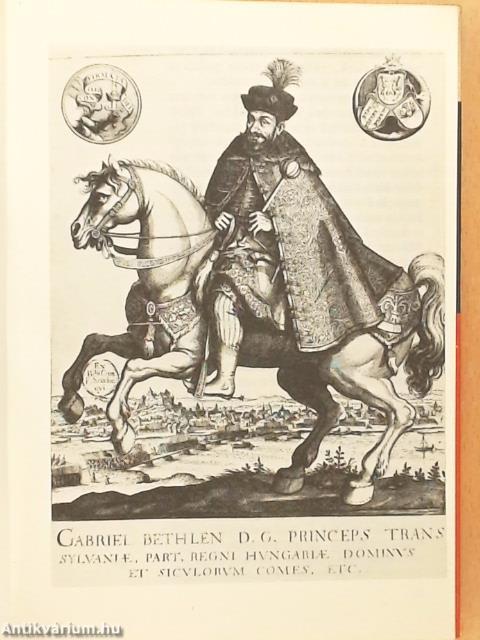 Így élt Bethlen Gábor