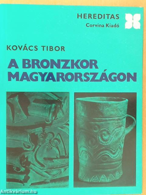 A bronzkor Magyarországon