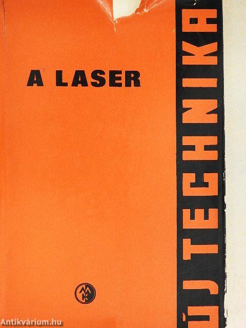 A laser