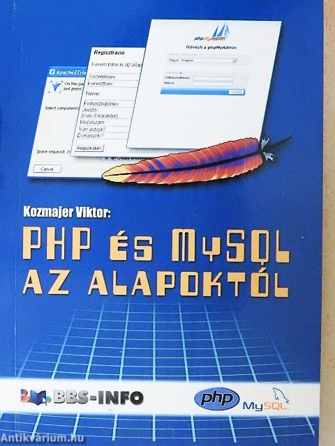 PHP és MySQL az alapoktól