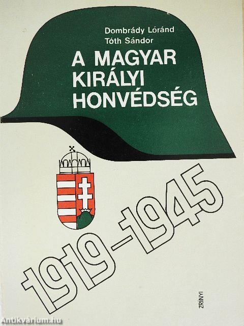 A magyar királyi honvédség