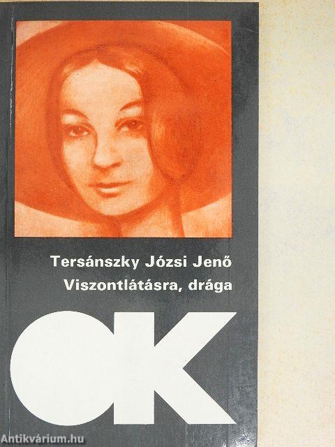 Viszontlátásra, drága