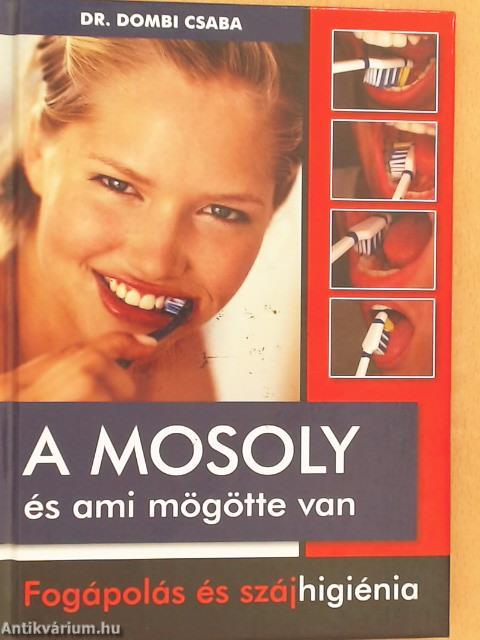 A mosoly és ami mögötte van