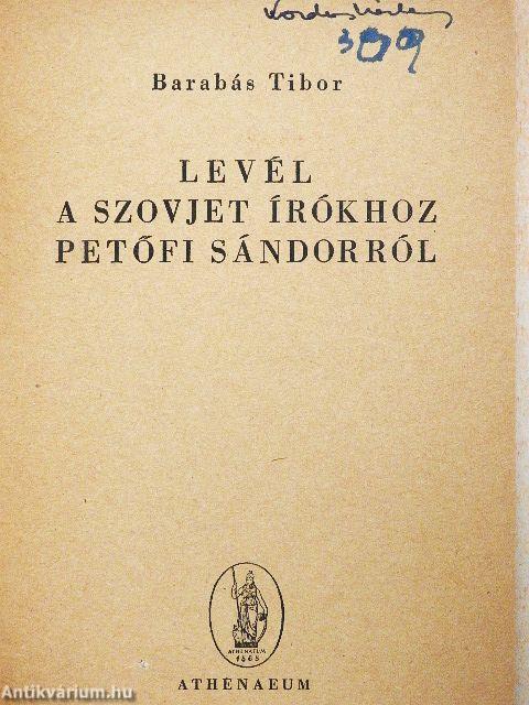 Levél a szovjet írókhoz Petőfi Sándorról