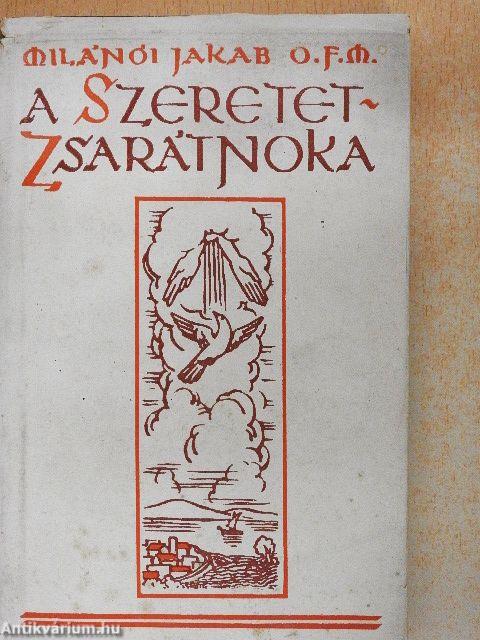 A szeretet zsarátnoka