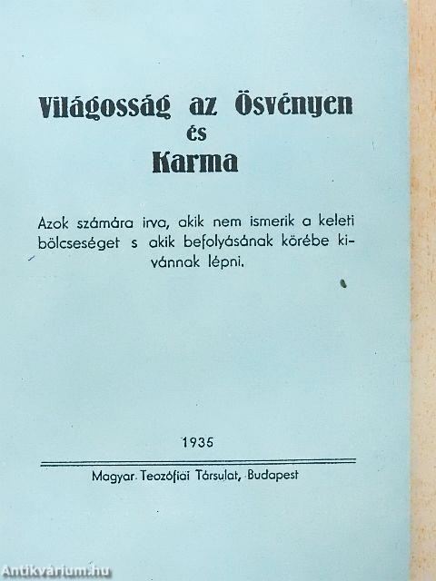 Világosság az Ösvényen és Karma