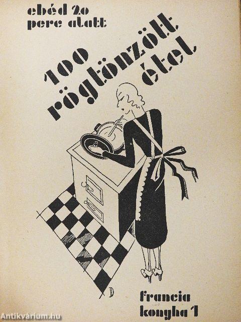 100 rögtönzött étel