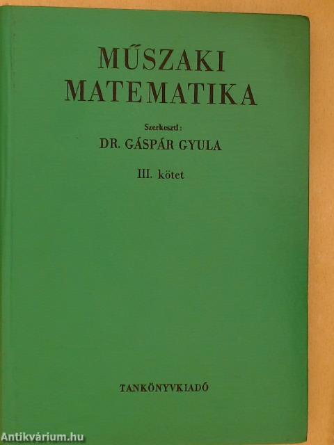 Műszaki matematika III.