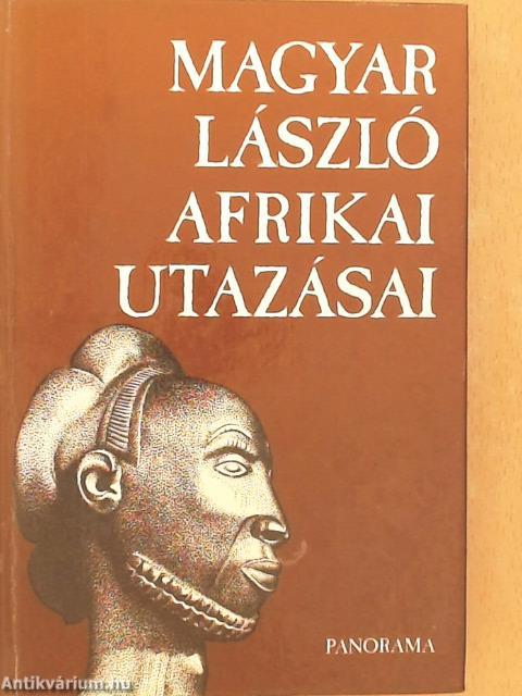 Magyar László afrikai utazásai