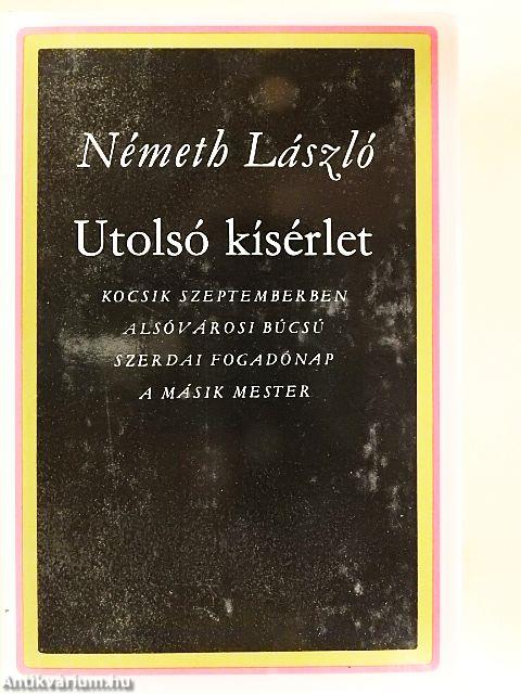 Utolsó kísérlet I-II.