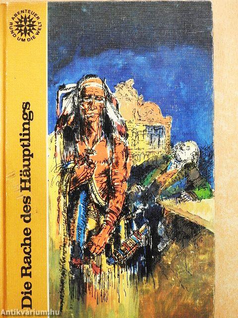 Die Rache des Häuptlings