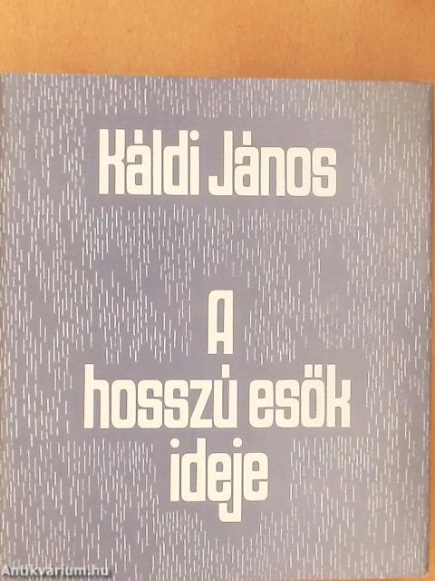 A hosszú esők ideje