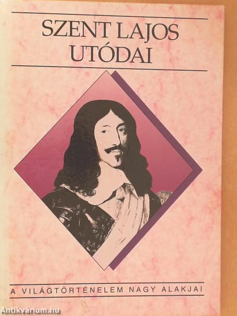 Szent Lajos utódai