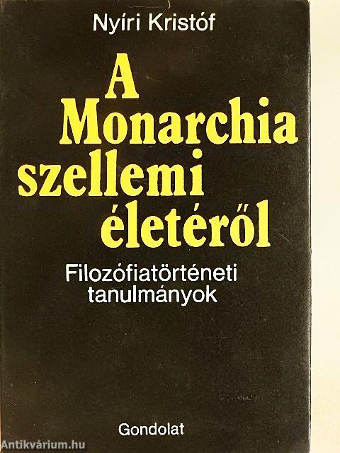 A Monarchia szellemi életéről