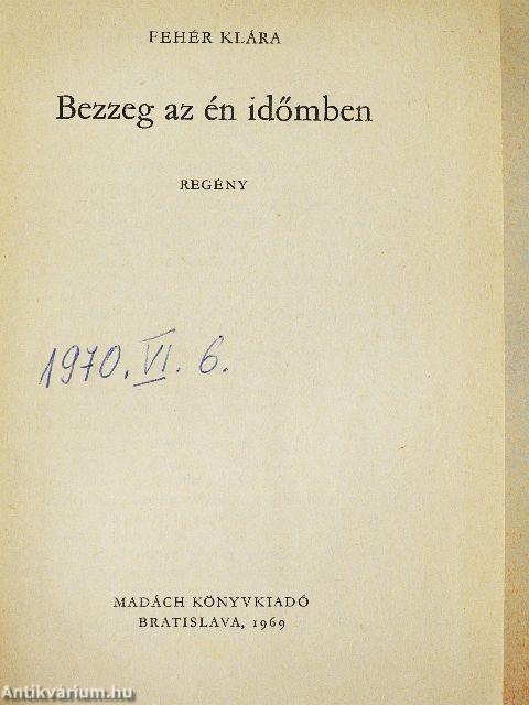 Bezzeg az én időmben