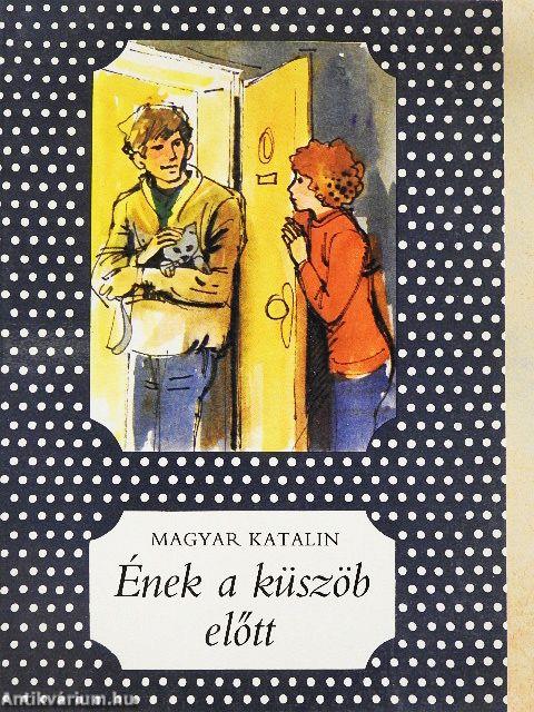 Ének a küszöb előtt