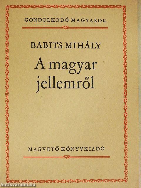 A magyar jellemről