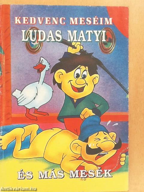 Ludas Matyi és más mesék
