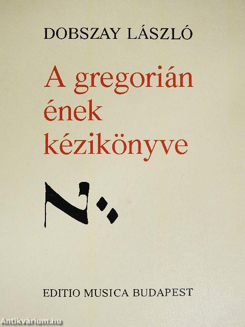 A gregorián ének kézikönyve