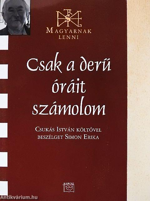 Csak a derű óráit számolom