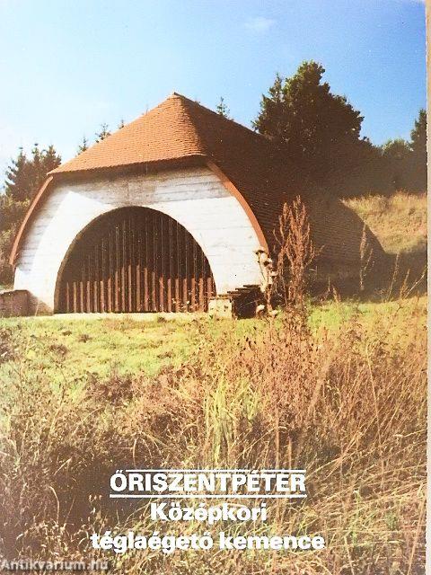 Őriszentpéter - Középkori téglaégető kemence