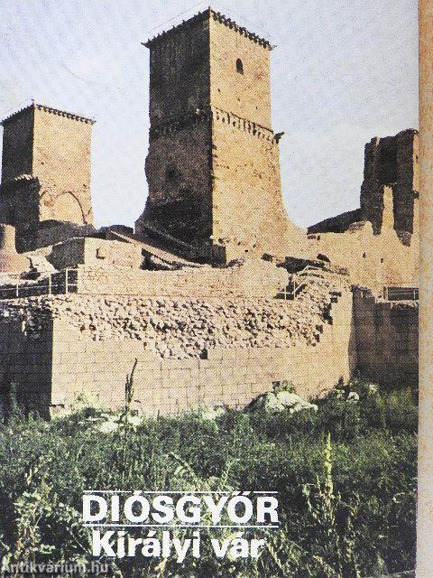 Diósgyőr - Királyi vár