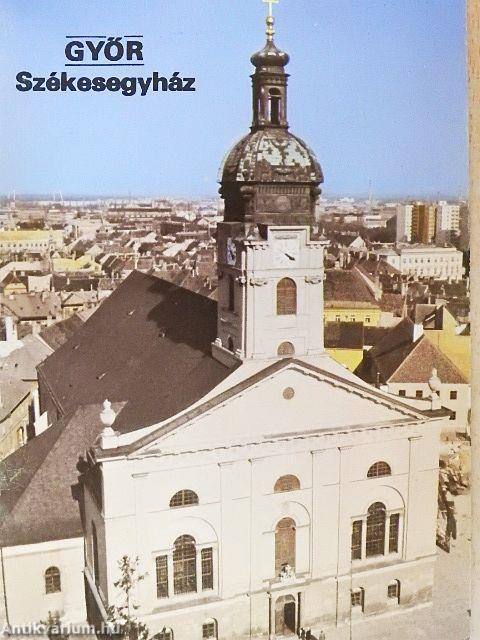 Győr - Székesegyház