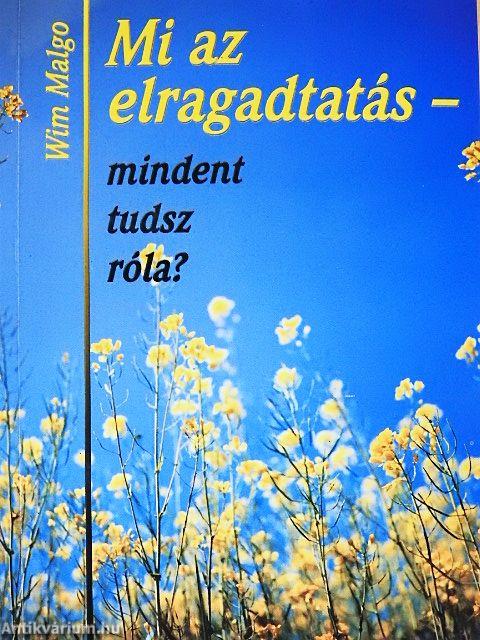 Mi az elragadtatás - mindent tudsz róla?