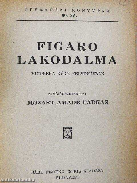Figaro lakodalma/Fidelio/Bánk bán/A Rajna kincse/Az istenek alkonya/Traviata/A végzet hatalma/Carmen/Bajazzók/Bohém-élet/A nyugat leánya