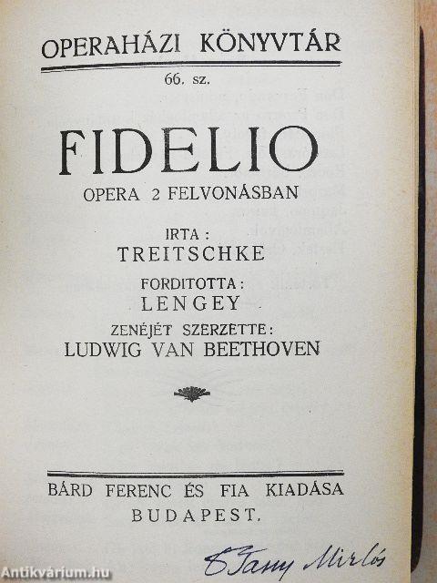 Figaro lakodalma/Fidelio/Bánk bán/A Rajna kincse/Az istenek alkonya/Traviata/A végzet hatalma/Carmen/Bajazzók/Bohém-élet/A nyugat leánya