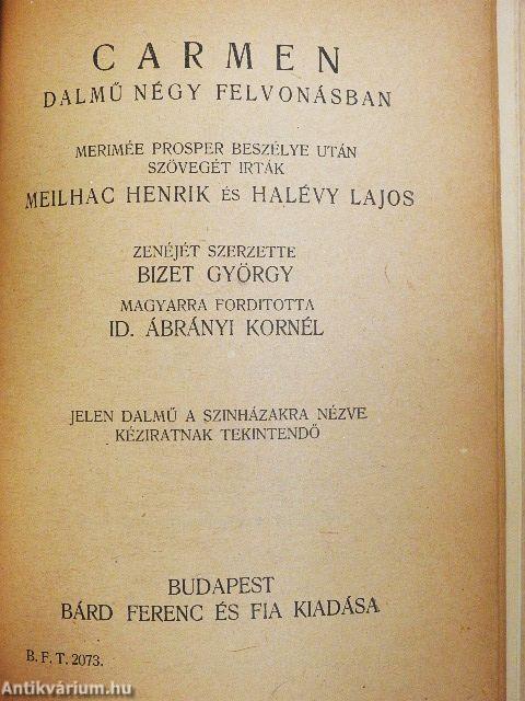 Figaro lakodalma/Fidelio/Bánk bán/A Rajna kincse/Az istenek alkonya/Traviata/A végzet hatalma/Carmen/Bajazzók/Bohém-élet/A nyugat leánya