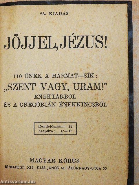 Jöjj el, Jézus