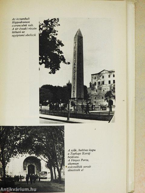 Mecsetek, basák, efendik