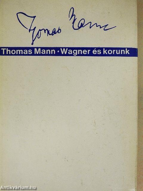 Wagner és korunk