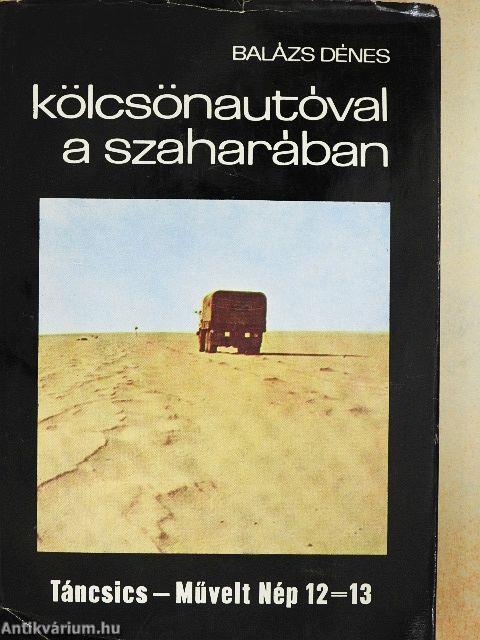 Kölcsönautóval a Szaharában