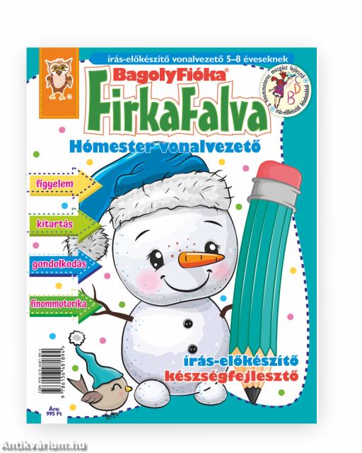 Bagolyfióka - Firkafalva Hómester vonalvezető