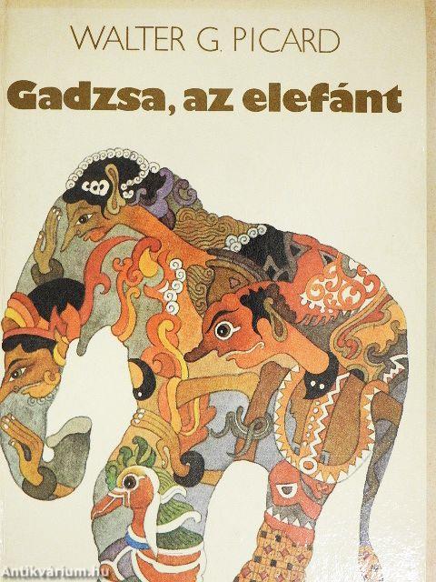 Gadzsa, az elefánt
