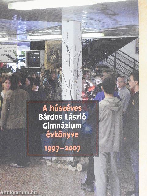 A húszéves Bárdos László Gimnázium évkönyve