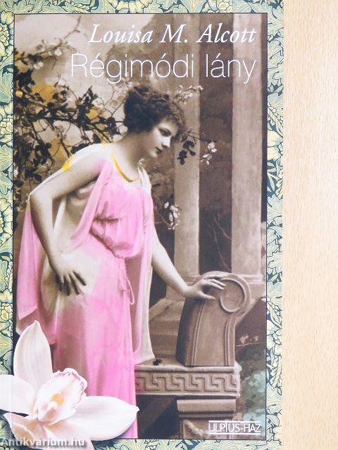 Régimódi lány