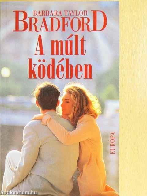 A múlt ködében