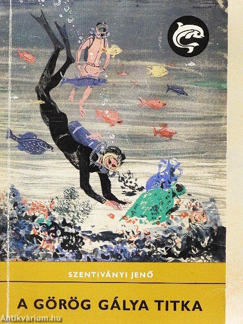 A görög gálya titka