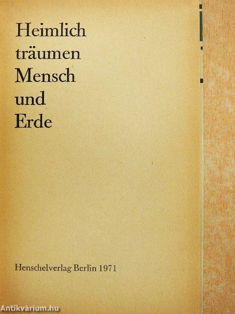 Heimlich träumen Mensch und Erde