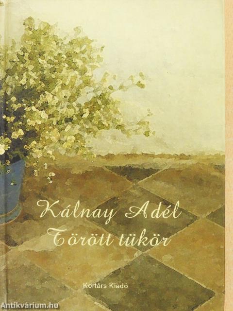 Törött tükör (dedikált példány)