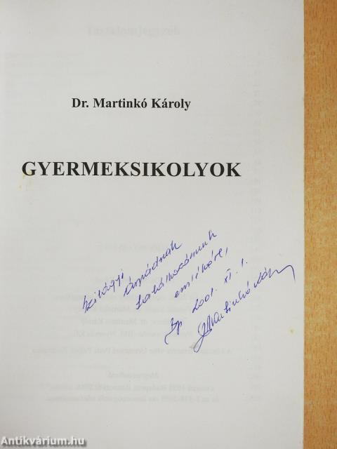 Gyermeksikolyok (dedikált példány)