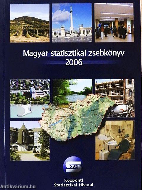 Magyar statisztikai zsebkönyv 2006