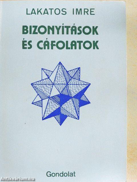 Bizonyítások és cáfolatok