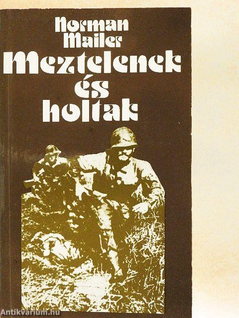 Meztelenek és holtak 1-2.