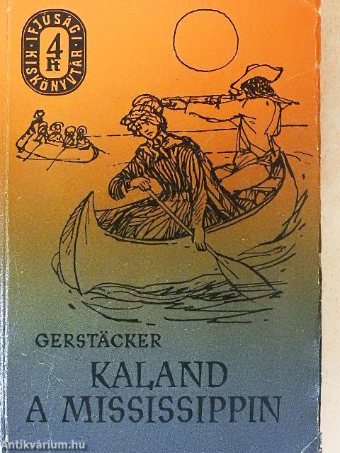 Kaland a Mississippin